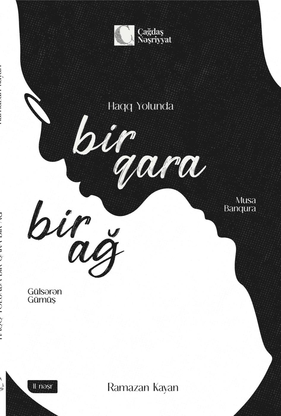 Haqq Yolunda Bir Qara, Bir Ağ — üz qabığı